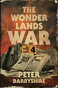E-Book (epub) The Wonder Lands War von Peter Darbyshire