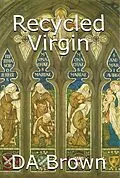 E-Book (epub) Recycled Virgin von Da Brown