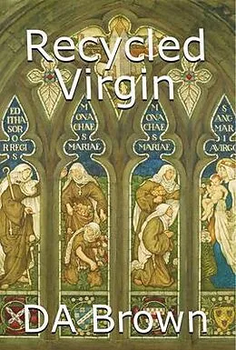 E-Book (epub) Recycled Virgin von Da Brown