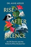 E-Book (epub) Rise After Silence von Anne Aspler