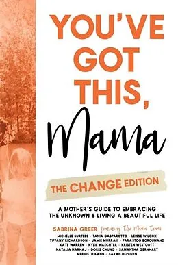 E-Book (epub) You've Got This, Mama - The Change Edition von Sabrina Greer