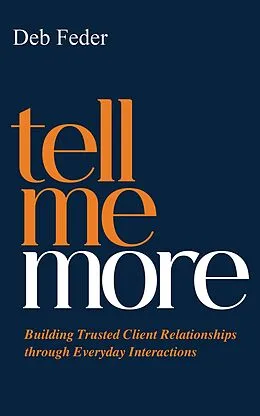 E-Book (epub) Tell Me More von Deb Feder