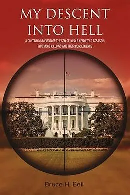 E-Book (epub) My Descent Into Hell von Bruce Bell