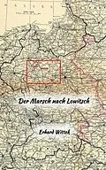 ePUB Der Marsch nach Lowitsch von Erhard Wittek