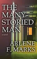 E-Book (epub) The Many-Storied Man von Arlene F. Marks