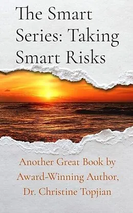 E-Book (epub) The Smart Series: Taking Smart Risks von Christine Topjian