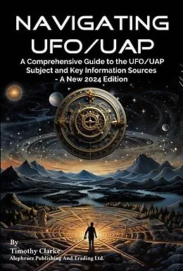 E-Book (epub) Navigating UFO/UAP von Timothy Clarke