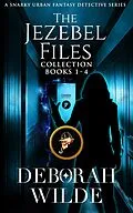 E-Book (epub) The Jezebel Files Collection: Books 1-4 von Deborah Wilde
