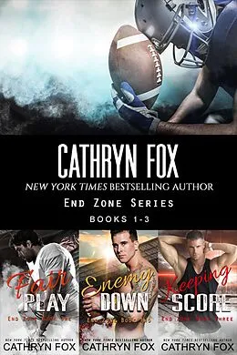 E-Book (epub) End Zone Books 1-3 von Cathryn Fox