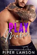 E-Book (epub) Play Maker (King of the Court, #3) von Piper Lawson
