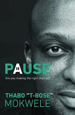 E-Book (epub) Pause von Thabo T-Bose Mokwele