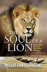 eBook (epub) The Soul of a Lion de Willie Labuschagne