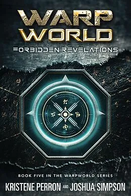 E-Book (epub) Warpworld: Forbidden Revelations von Joshua Simpson, Kristene Perron
