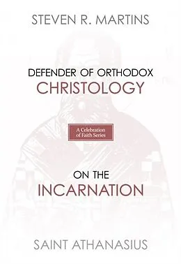E-Book (epub) A Celebration of Faith Series: St. Athanasius von Steven R. Martins, Athanasius St