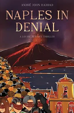E-Book (epub) Naples in Denial von André John Haddad