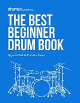 E-Book (epub) The Best Beginner Drum Book von Brandon Toews