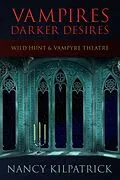 E-Book (epub) Vampires: Darker Desires von Nancy Kilpatrick