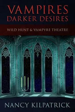 E-Book (epub) Vampires: Darker Desires von Nancy Kilpatrick