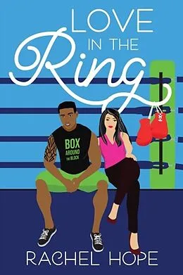 E-Book (epub) Love in the Ring von Rachel Hope
