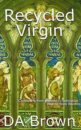 E-Book (epub) Recycled Virgin von D A Brown
