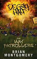 E-Book (epub) Degsy Hay, The Hay Patrollers von Brian Stephen Montgomery