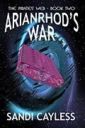 E-Book (epub) Arianrhod's War von Sandi Cayless