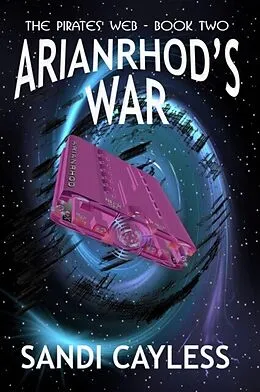 E-Book (epub) Arianrhod's War von Sandi Cayless