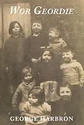 E-Book (epub) Wor Geordie von George Harbron