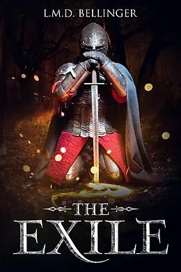 E-Book (epub) The Exile von M. D. Bellinger L.