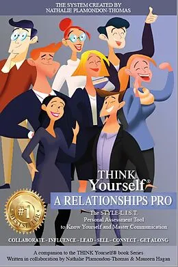 E-Book (epub) Think Yourself a Relationships Pro (THINK Yourself®) von Nathalie Plamondon-Thomas, Maureen Hagan