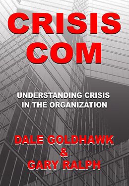 E-Book (epub) Crisis Com von Dale Goldhawk, Gary Ralph