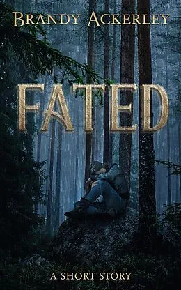 E-Book (epub) Fated von Brandy Ackerley
