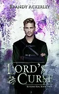 E-Book (epub) Lord's Curse (Kitsune-Ken, #2) von Brandy Ackerley