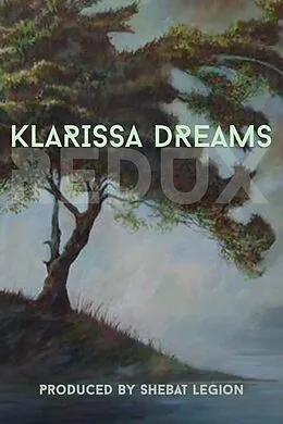 E-Book (epub) Klarissa Dreams Redux: An Illuminated Anthology von Shebat Legion, Daniel Arthur Smith, Rivka Jacobs
