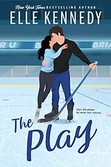 E-Book (epub) The Play von Elle Kennedy