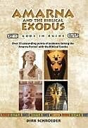 Fester Einband Amarna and the Biblical Exodus von Dirk Schroeder