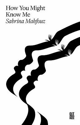 E-Book (epub) How You Might Know Me von Sabrina Mahfouz