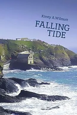 E-Book (epub) Falling Tide von Kirsty A. Wilmott
