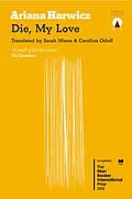 E-Book (epub) Die My Love von Ariana Harwicz