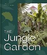 Livre Relié The Jungle Garden de Philip Oostenbrink