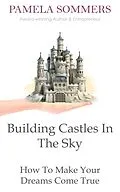 E-Book (epub) Building Castles In The Sky von Pamela Sommers