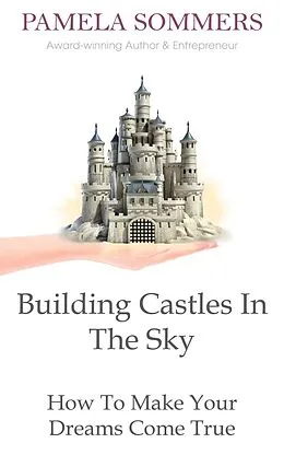E-Book (epub) Building Castles In The Sky von Pamela Sommers