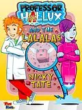 E-Book (epub) Professor Hallux and the Lalalas von Nicky Tate