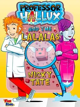 E-Book (epub) Professor Hallux and the Lalalas von Nicky Tate