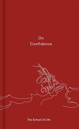 E-Book (epub) On Confidence von The School Of Life