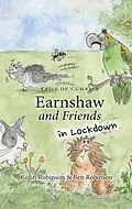 E-Book (epub) Earnshaw and Friends in Lockdown von Colin Robinson