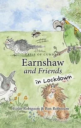 E-Book (epub) Earnshaw and Friends in Lockdown von Colin Robinson