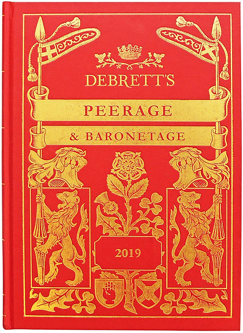 Debrett's Peerage and Baronetage 2019