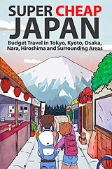 eBook (epub) Super Cheap Japan de Matthew Baxter