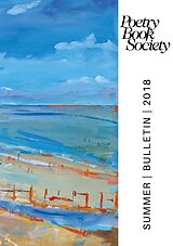 eBook (epub) Poetry Book Society Summer 2018 Bulletin de 
